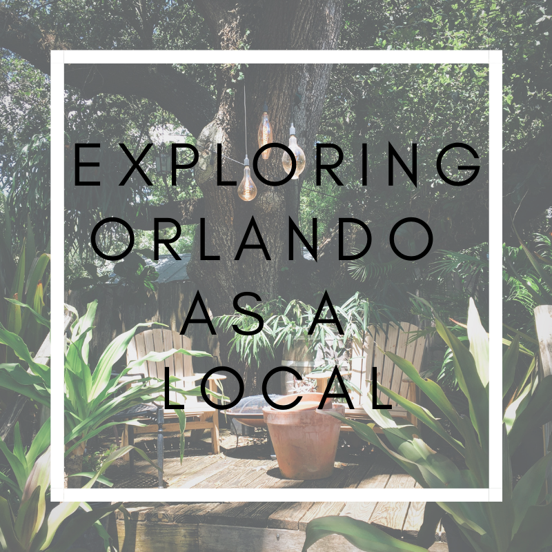 Exploring Orlando as a Local