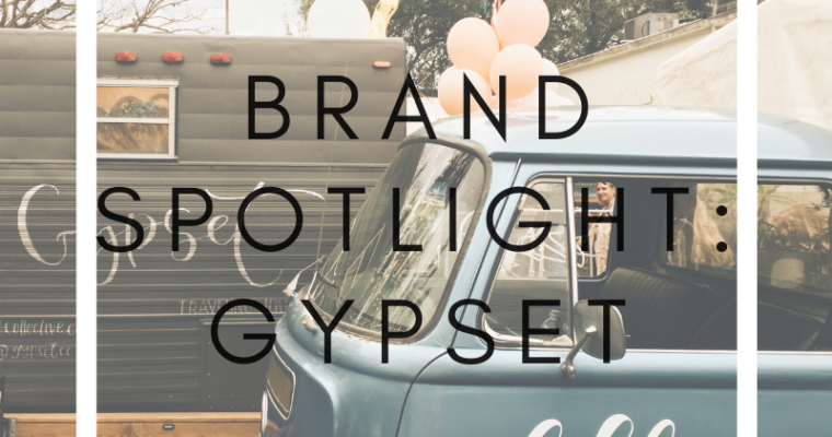 Brand Spotlight: Gypset