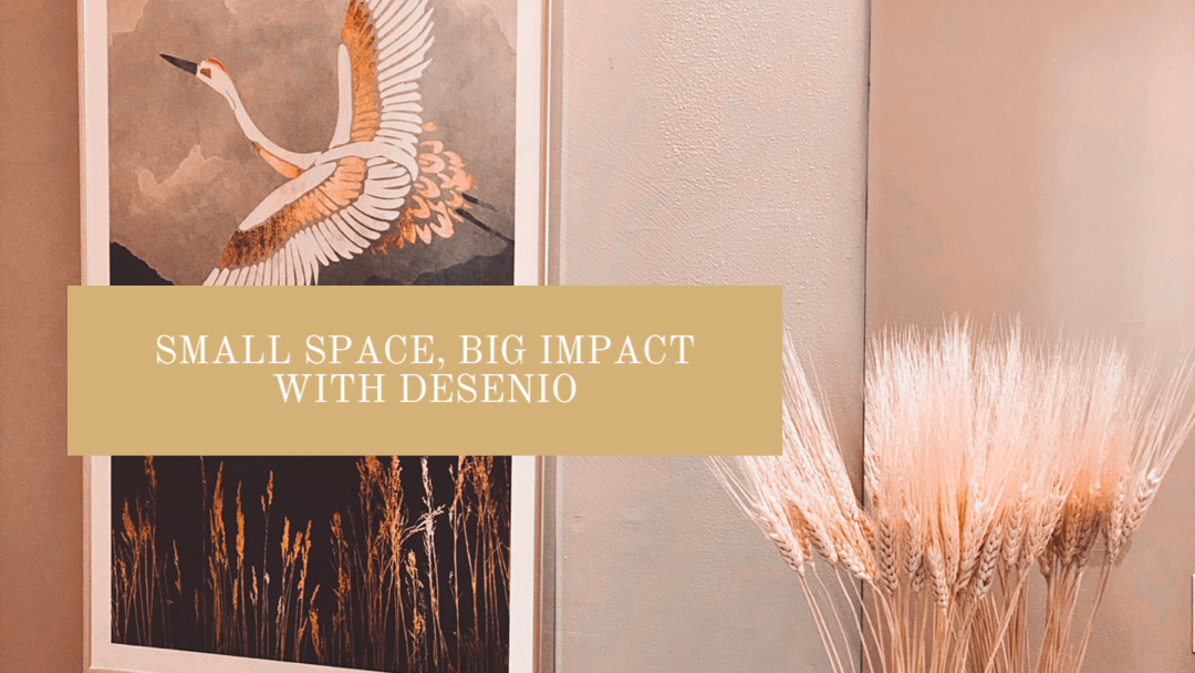 Small Space, Big Statement with Desenio