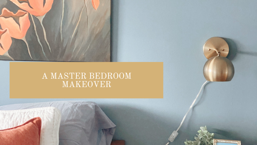 A Master Bedroom Upgrade
